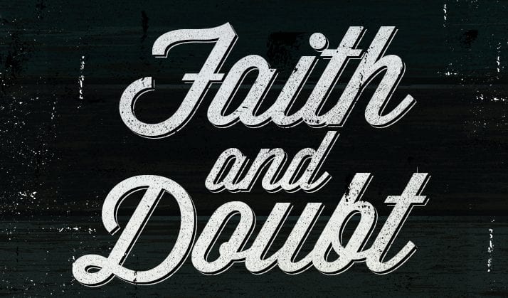 Strong Faith, Strong Doubt
